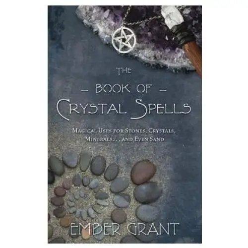 Llewellyn publications,u.s. Book of crystal spells