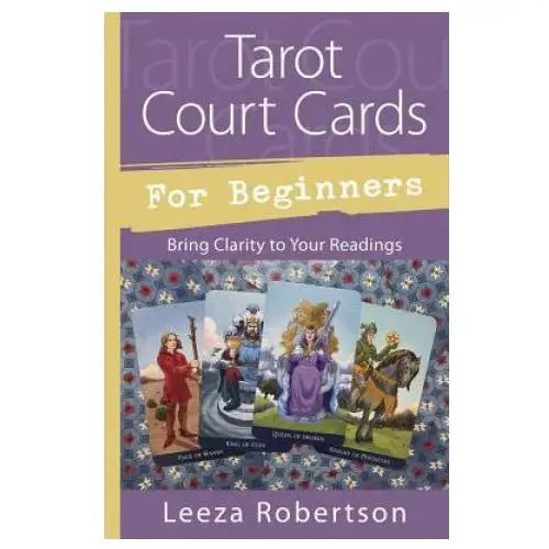 Llewellyn publications,u.s. Tarot court cards for beginners