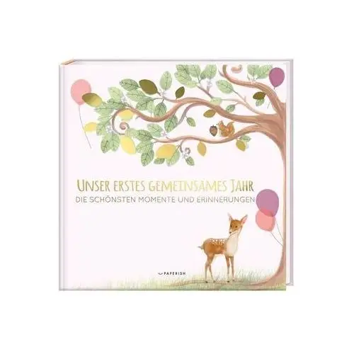 Babyalbum - UNSER ERSTES GEMEINSAMES JAHR (rosé) Loewe, Pia