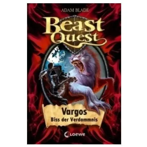 Beast Quest (Band 22) - Vargos, Biss der Verdammnis