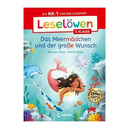 Leselöwen 1. klasse - das meermädchen und der große wunsch Loewe verlag gmbh