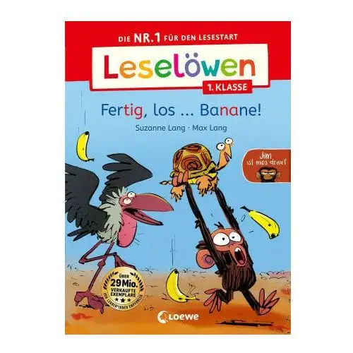 Loewe verlag gmbh Leselöwen 1. klasse - jim ist mies drauf - fertig, los... banane