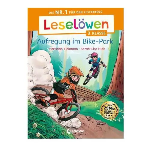 Leselöwen 3. klasse - aufregung im bike-park Loewe verlag gmbh