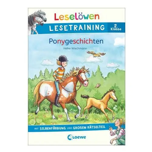 Loewe verlag gmbh Leselöwen lesetraining 2. klasse - ponygeschichten