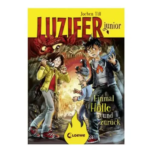 Luzifer junior - einmal hölle und zurück Loewe verlag gmbh