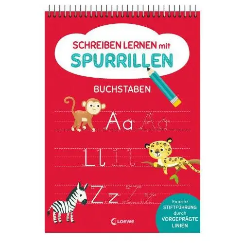 Schreiben lernen mit spurrillen - buchstaben Loewe verlag gmbh