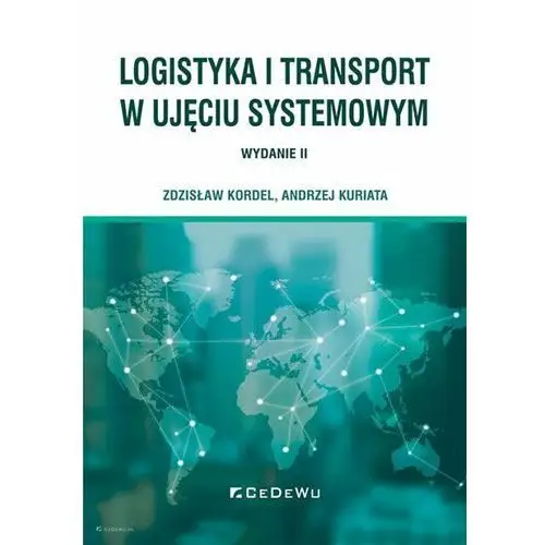 Logistyka i transport w ujęciu systemowym