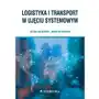 Logistyka i transport w ujęciu systemowym Sklep on-line