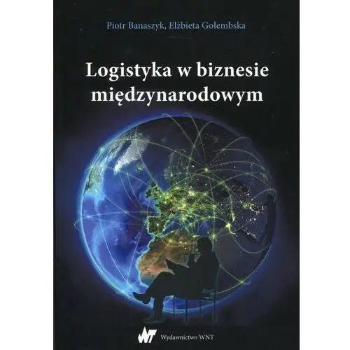 Logistyka w biznesie międzynarodowym