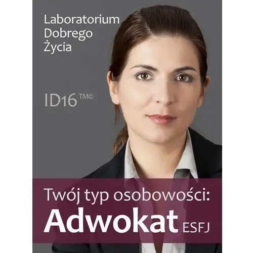 Twój typ osobowości: adwokat (esfj)