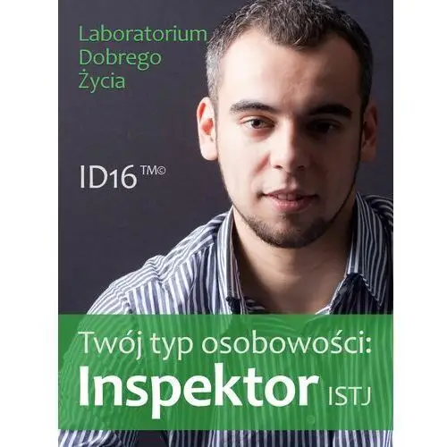 Twój typ osobowości: inspektor (istj)