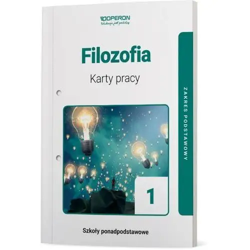 Łojek-kurzętowska maria Filozofia 1. karty pracy do 1 klasy liceum i technikum. zakres podstawowy