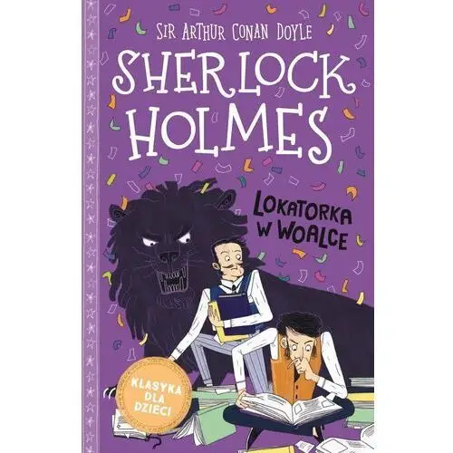 Lokatorka w woalce. Klasyka dla dzieci. Sherlock Holmes. Tom 9