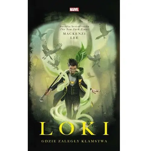 Loki. Gdzie zaległy kłamstwa. Marvel - Tylko w Legimi możesz przeczytać ten tytuł przez 7 dni za darmo