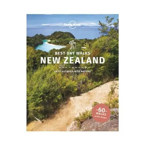 Lonely planet best day walks new zealand Lonely planet global limited