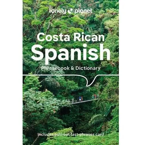 Lonely planet costa rican spanish phrasebook & dictionary lonely planet