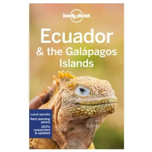 Lonely Planet Ecuador & the Galapagos Islands