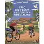 Lonely Planet Epic Bike Rides of Australia and New Zealand Sklep on-line