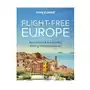 Flight-free europe - anglais Lonely planet Sklep on-line