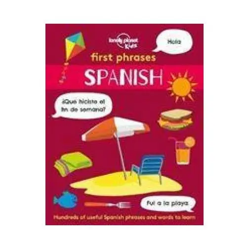 Lonely planet global limited Lonely planet kids first phrases - spanish