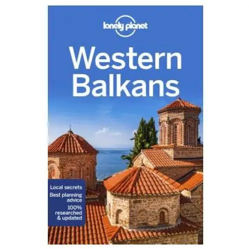 Lonely planet global limited Lonely planet western balkans