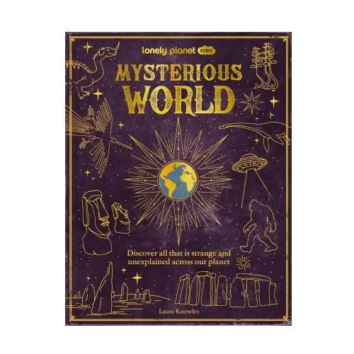 Lonely planet kids mysterious world 1