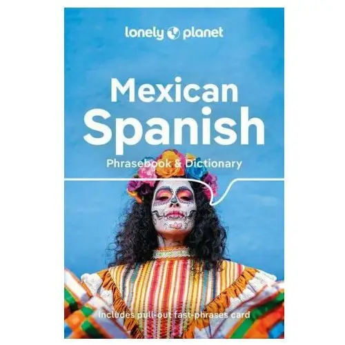 Lonely Planet Mexican Spanish Phrasebook & Dictionary