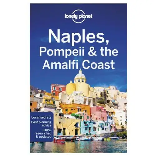 Lonely Planet Naples, Pompeii & the Amalfi Coast