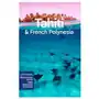 Lonely Planet Tahiti & French Polynesia Sklep on-line