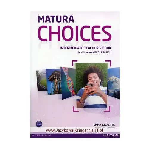 Longman / pearson education Matura choices intermediate. książka nauczyciela + dvd-rom