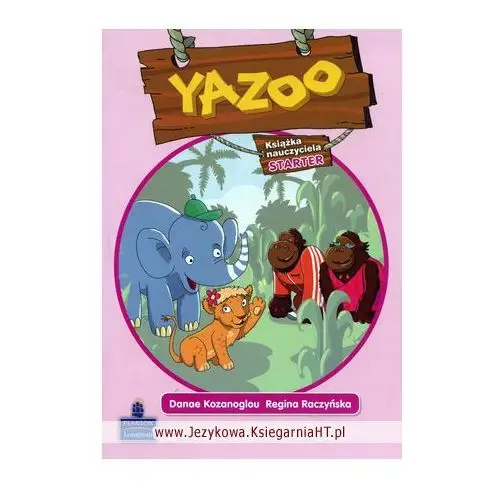 Longman / pearson education Yazoo starter, teacher's book (książka nauczyciela)
