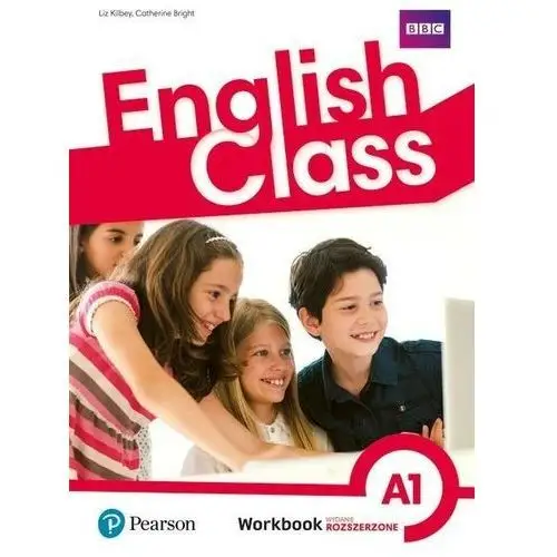 Longman pearson English class a1. zeszyt ćwiczeń. wydanie rozszerzone