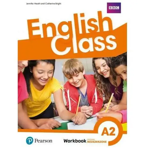 Longman pearson English class a2. zeszyt ćwiczeń. wydanie rozszerzone