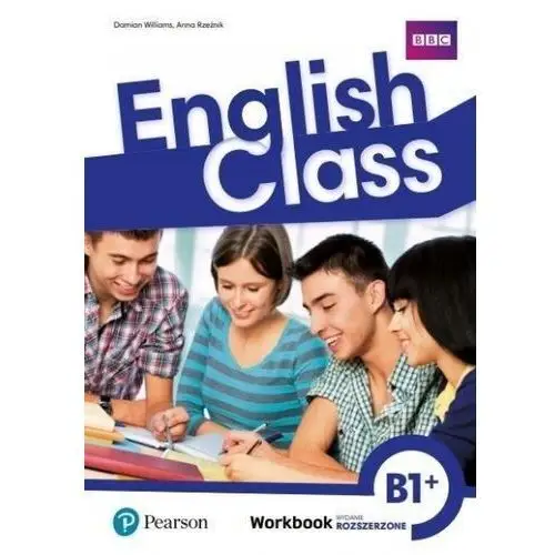 English class b1+. zeszyt ćwiczeń. wersja rozszerzona Longman pearson