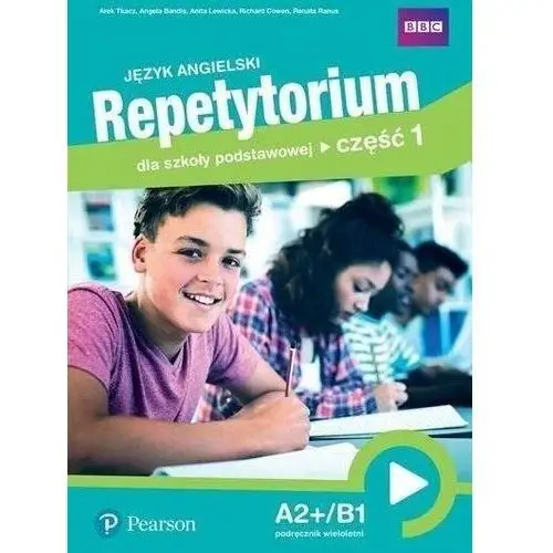 Longman pearson Repetytorium dla szkoły podstawowej. część 1. poziom a2+/b1. podręcznik