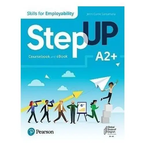 Longman pearson Step up. skills for employability a2+ cb + ebook