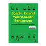 Longtail books Build and extend your korean sentences (bilingue coréen - anglais) Sklep on-line