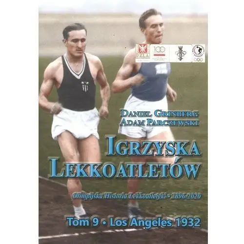 Los Angeles 1932. Igrzyska lekkoatletów. Tom 9