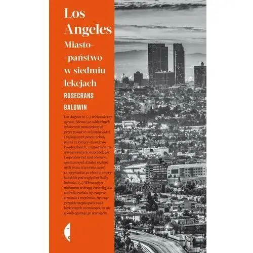 Los Angeles. Miasto-państwo w siedmiu lekcjach