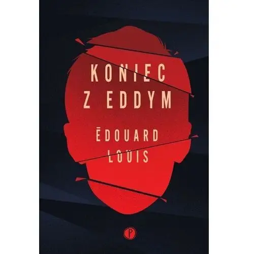 Louis edouard Koniec z eddym - edouard louis