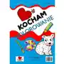 Kocham kolorowanie Love books Sklep on-line