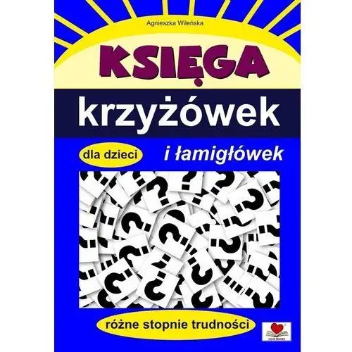 Księga krzyżówek i łamigłówek dla dzieci