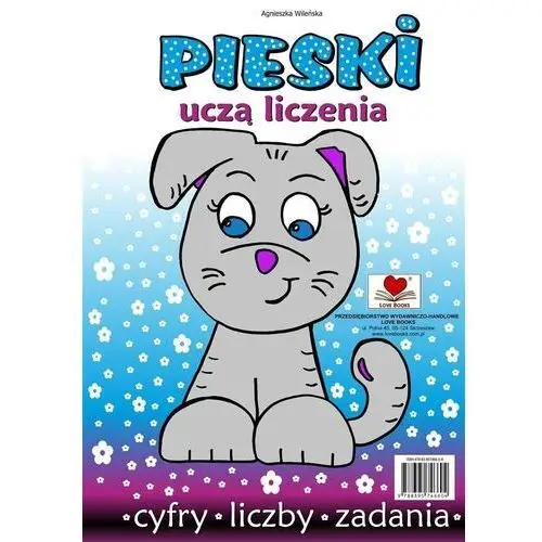 Pieski uczą liczenia. cyfry liczby zadania Love books