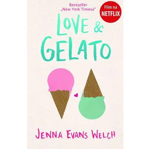 Love & Gelato Welch, Jenna Evans