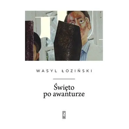 Łoziński wasyl Święto po awanturze