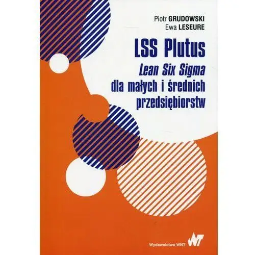 LSS Plutus. Lean Six Sigma dla małych i średnich przedsiębiorstw