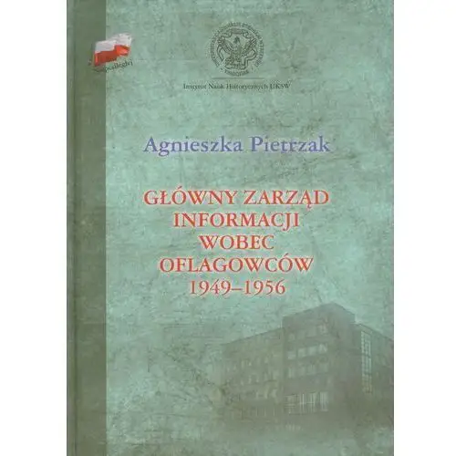 Główny zarząd informacji wobec oflagowców 1949-1956