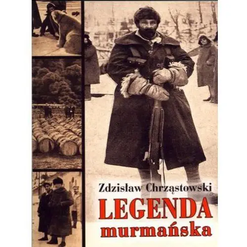Legenda murmańska, 978-83-7565-338-0