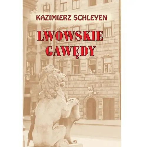 Ltw Lwowskie gawędy - dostępne od: 2014-08-27