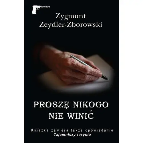 Proszę Nikogo Nie Winić